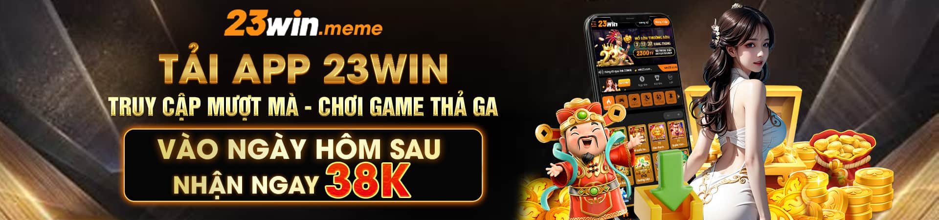 Nhà cái 23win với những ưu đãi siêu khủng